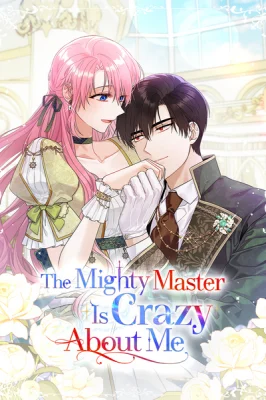 Cover of Beware of the Strongest Man Who is Crazy About Me