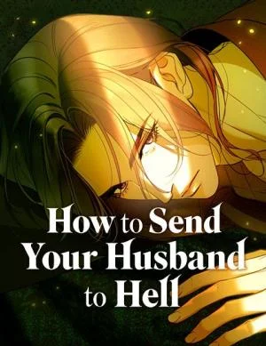 Cover of How to Send My Husband to the Abyss