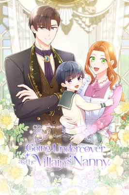 Cover of I Went Undercover as the Villain’s Nanny