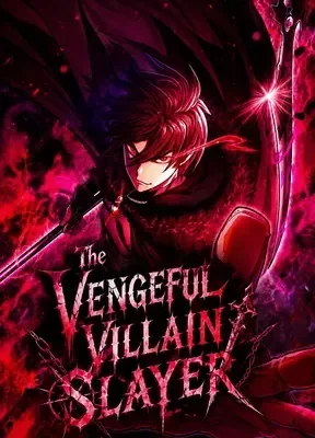 Cover of The Vengeful Villain Slayer