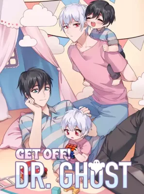 Cover of Get Off! Dr. Ghost