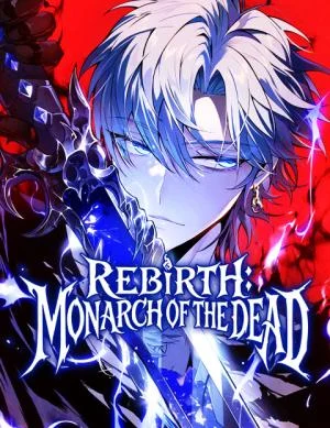 Cover of Rebirth: Monarch of the Dead