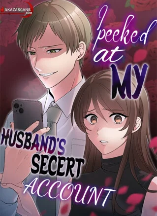 Cover of I Peeked At My Husband’s Secret Account
