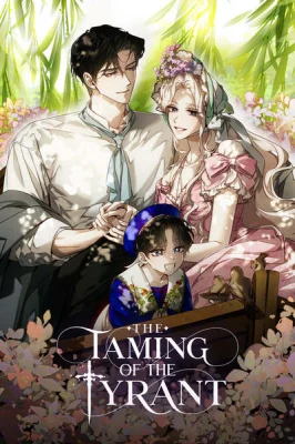 Cover of I Tamed a Tyrant and Ran Away