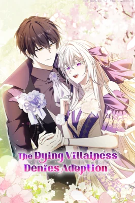 Cover of The Dying Villainess Denies Adoption