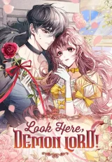 Cover of Look Here, Demon Lord!