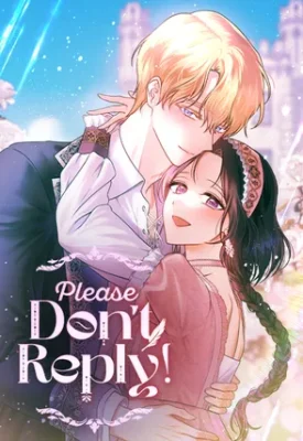 Cover of Please Don’t Reply!
