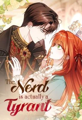 Cover of The Nerd Turned Out to Be the Tyrant